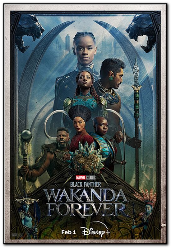 Black Panther 2: Wakanda Forever - Disney Plus Style
