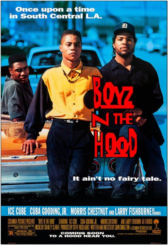 Boyz N The Hood - 1991