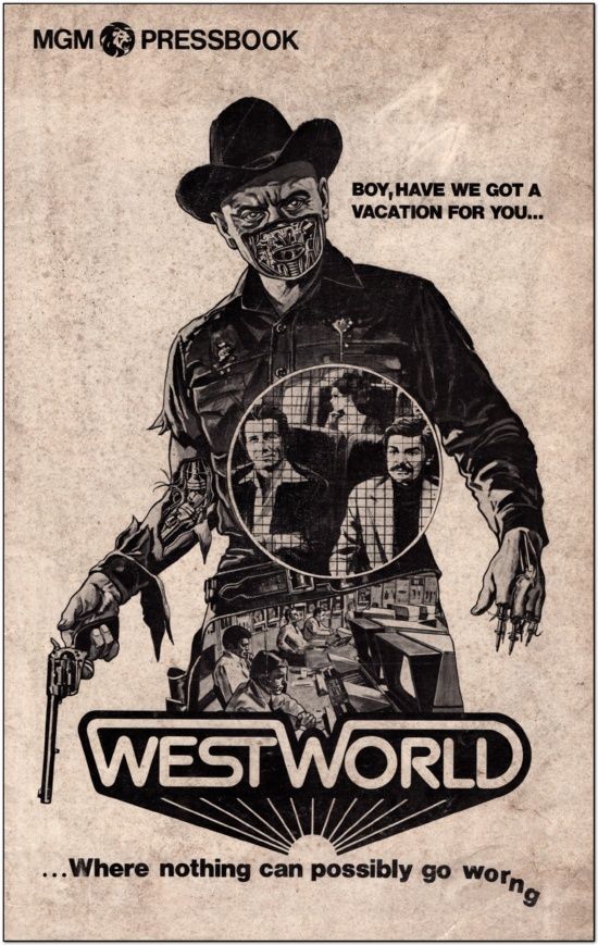 WestWorld - 1973 - Press Book