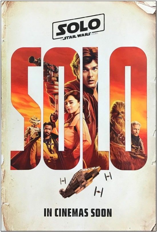 Solo: A Star Wars Story - Advance Style Of Cast