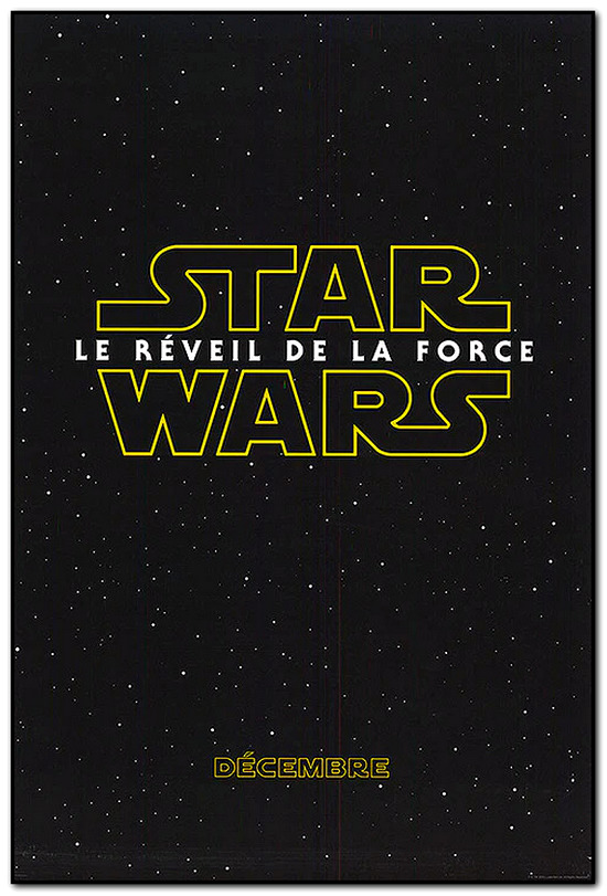 Star Wars - Episode 7: The Force Awakens - Advance Style - FRENCH POSTER