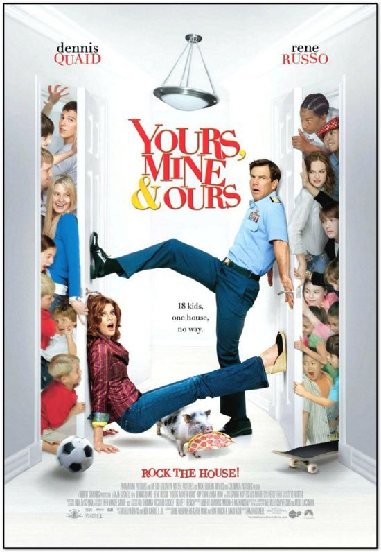 Yours, Mine & Ours - 2005 
